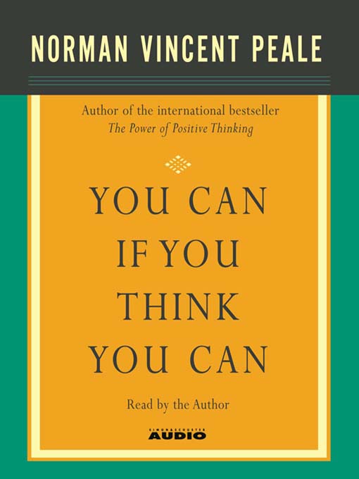 Title details for You Can If You Think You Can by Dr. Norman Vincent Peale - Available